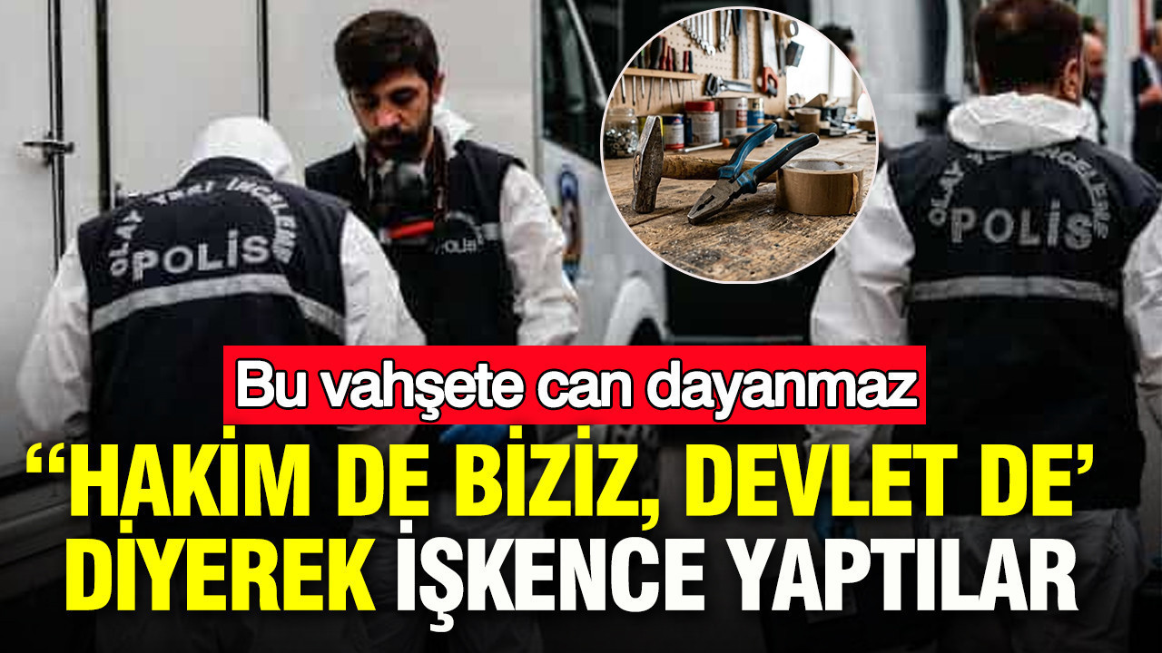 “Devletin Kayıt Dışı Yüzü: İşkenceyle İtiraf Ettiren Çeteye Ağır Cezalar”
